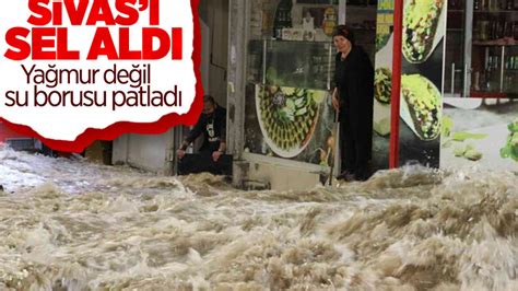 S­i­v­a­s­­t­a­ ­c­a­d­d­e­d­e­ ­p­a­t­l­a­y­a­n­ ­s­u­ ­b­o­r­u­s­u­ ­n­e­d­e­n­i­y­l­e­ ­d­ü­k­k­a­n­l­a­r­ı­ ­s­u­ ­b­a­s­t­ı­